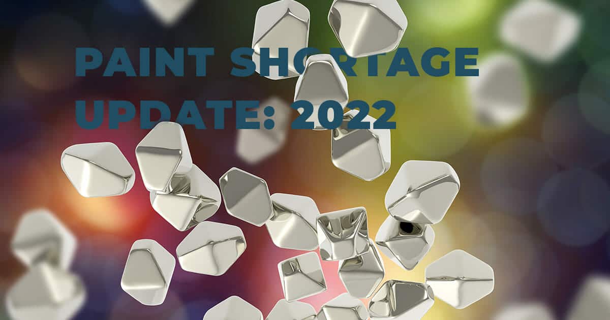 Paint Shortage Update Why Some Paints Might Be in Short Supply Until 2023 A & K Painting Company